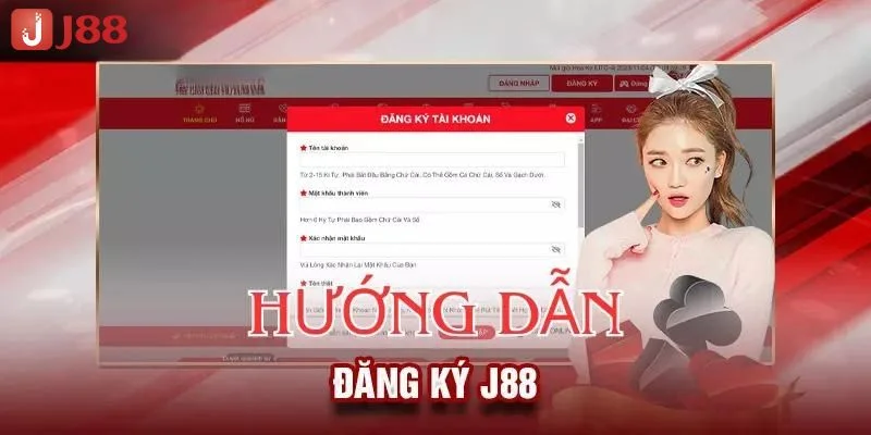 Đăng Ký J88 - Hướng Dẫn Chi Tiết Thần Tốc Cho Người Mới 1 Cập nhật các bước đăng ký J88 nhanh chóng cho người mới.
